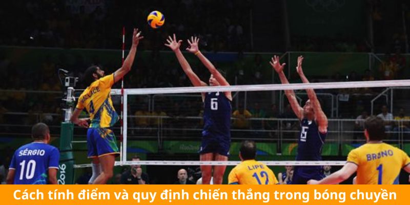 Cách tính điểm và quy định chiến thắng trong bóng chuyền